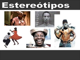 Estereótipos  