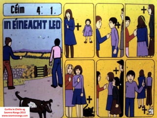 Curtha le Chéile ag
 Seomra Ranga 2013
www.seomraranga.com
 