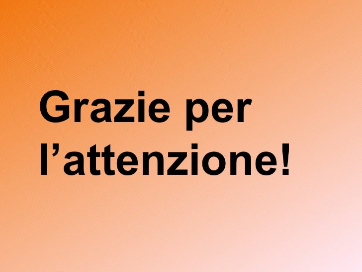 Grazie Per La Vostra Attenzione In Inglese Andolfi maurizio