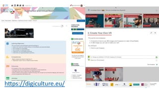 DigiCulture Courses
h3ps://digiculture.eu/
 