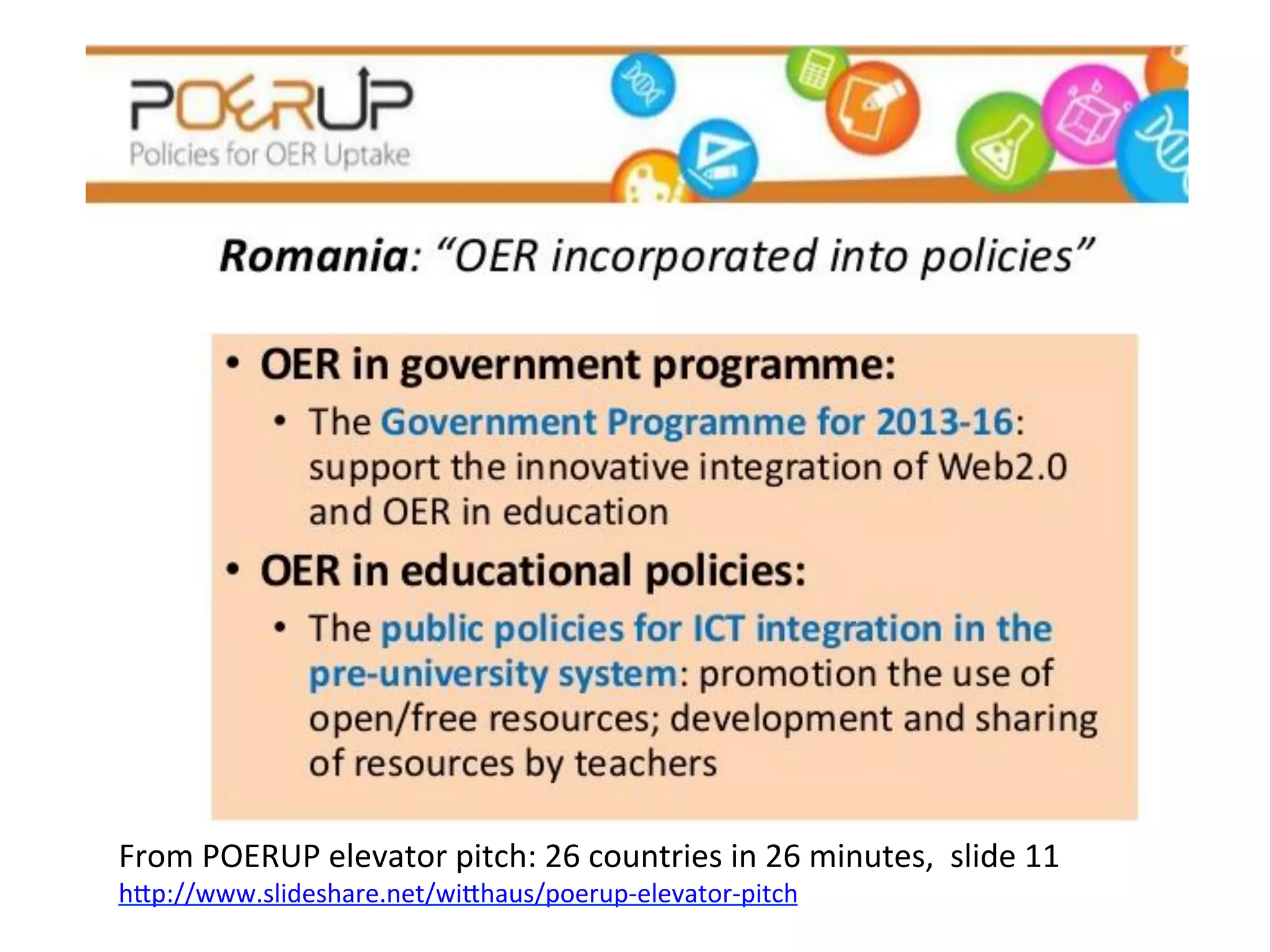 From	
  POERUP	
  elevator	
  pitch:	
  26	
  countries	
  in	
  26	
  minutes,	
  	
  slide	
  11	
  
h/p://www.slideshare.net/wi/haus/poerup-­‐elevator-­‐pitch	
  	
  
 