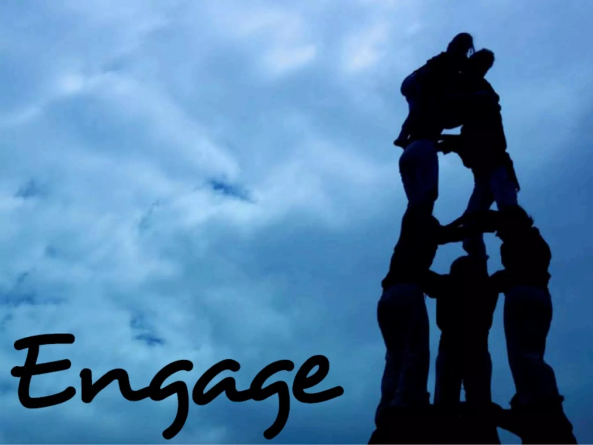ENGAGE	
  
 