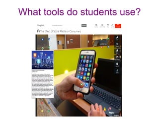 What tools do students use?
 