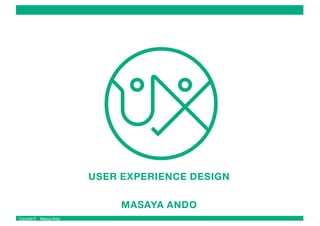 Copyright © Masaya Ando
 