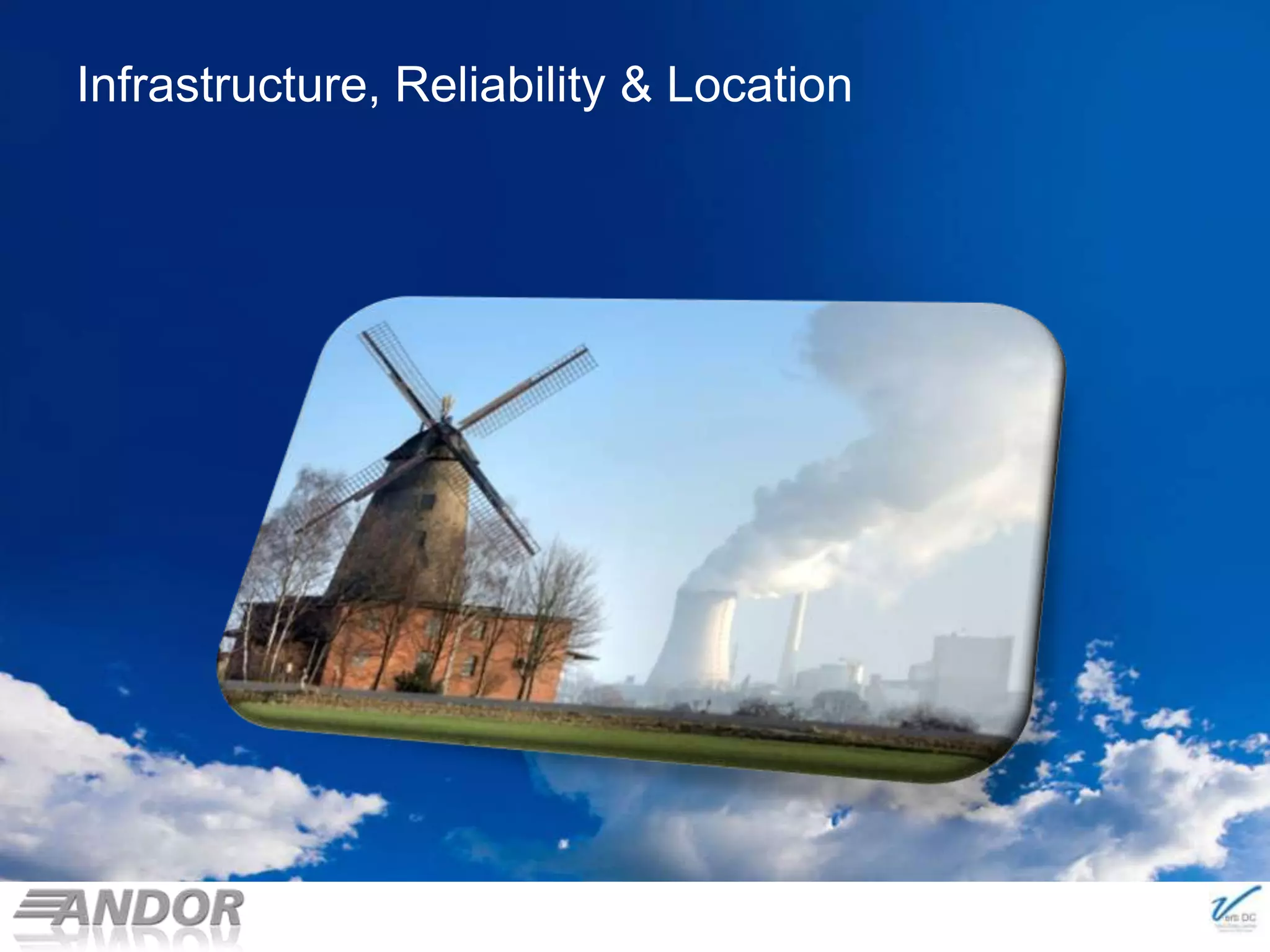 Infrastructure, Reliability & Location© 2011 NewLease Pty Ltd