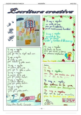 COLEXIO SAGRADA FAMILIA ANDORIÑA ANO 2013
COLEXIO SAGRADA FAMILIA ANDORIÑA ANO 2013
- 13 -
 