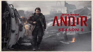 Andor Season 2.pptx