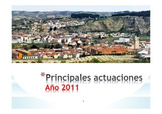 *
Año 2011
3
 