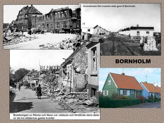 BORNHOLM
 