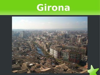 Girona




       
 