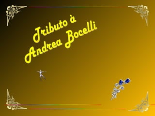 Tributo à Andrea Bocelli 