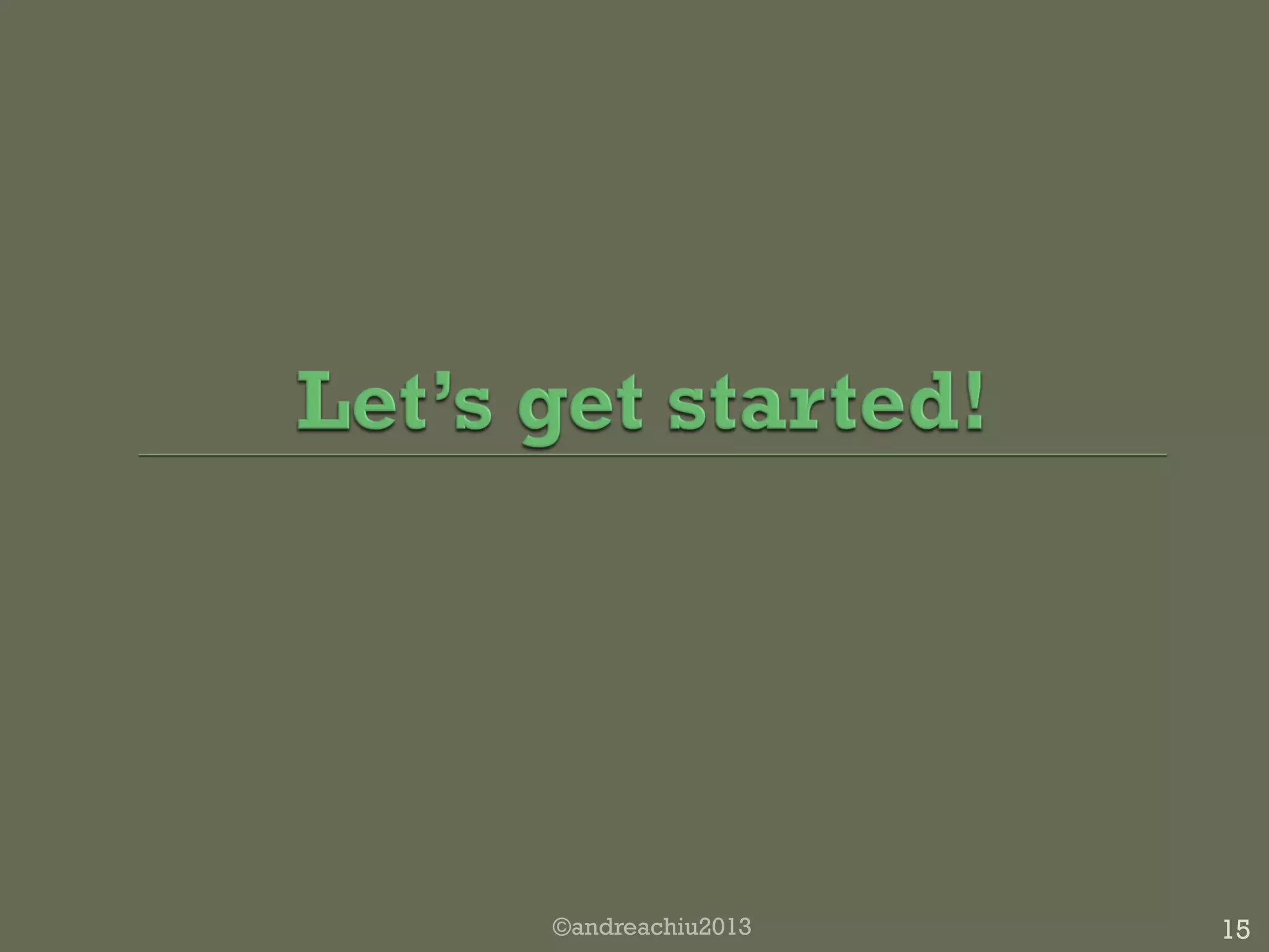 ©andreachiu2013

15

 