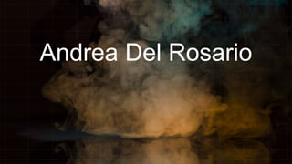 Andrea Del Rosario
 