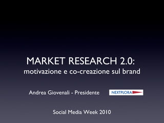 [object Object],[object Object],Social Media Week 2010 Andrea Giovenali - Presidente  