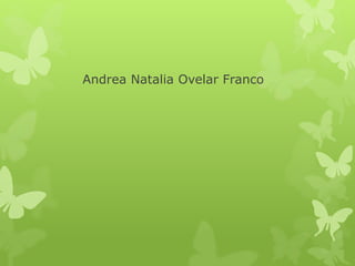 Andrea Natalia Ovelar Franco
 