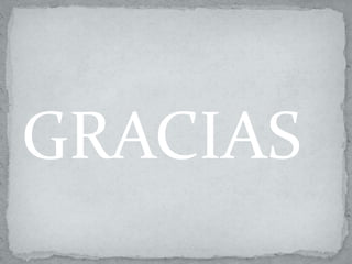 GRACIAS
 