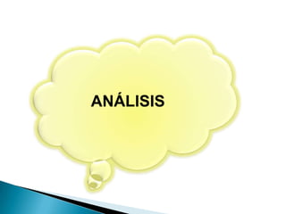 ANÁLISIS
 