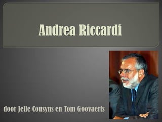 Andrea Riccardi door Jelle Cousyns en Tom Goovaerts 