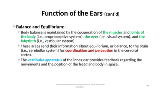 Balance Function Nursing care for a patient with Ear eye and nose disorder.ppt
