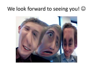 We look forward to seeing you! 