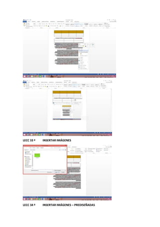LECC 33 ª INSERTAR IMÁGENES
LECC 34 ª INSERTAR IMÁGENES – PREDISEÑADAS
 