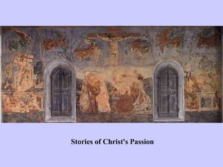 Stories of Christ's Passion 
