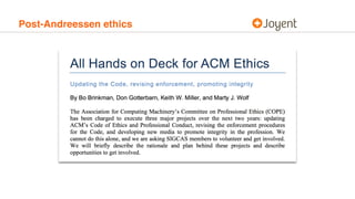 Post-Andreessen ethics
 