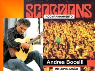Andrea Bocelli INTERPRETAÇÃO ACOMPANHAMENTO 