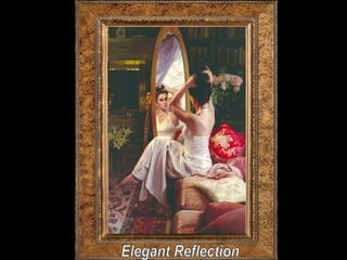 Elegant Reflection