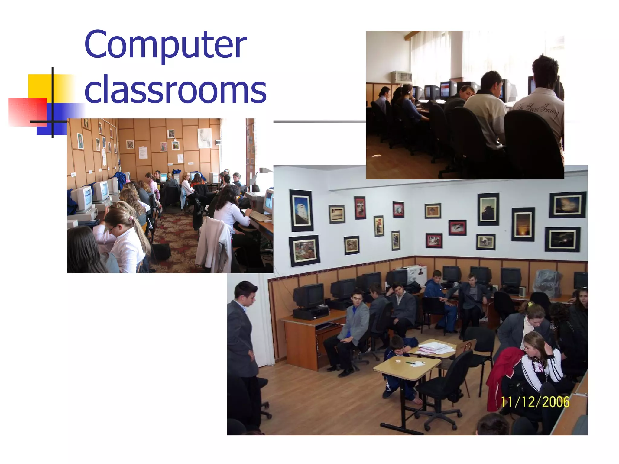 Computer  classrooms 