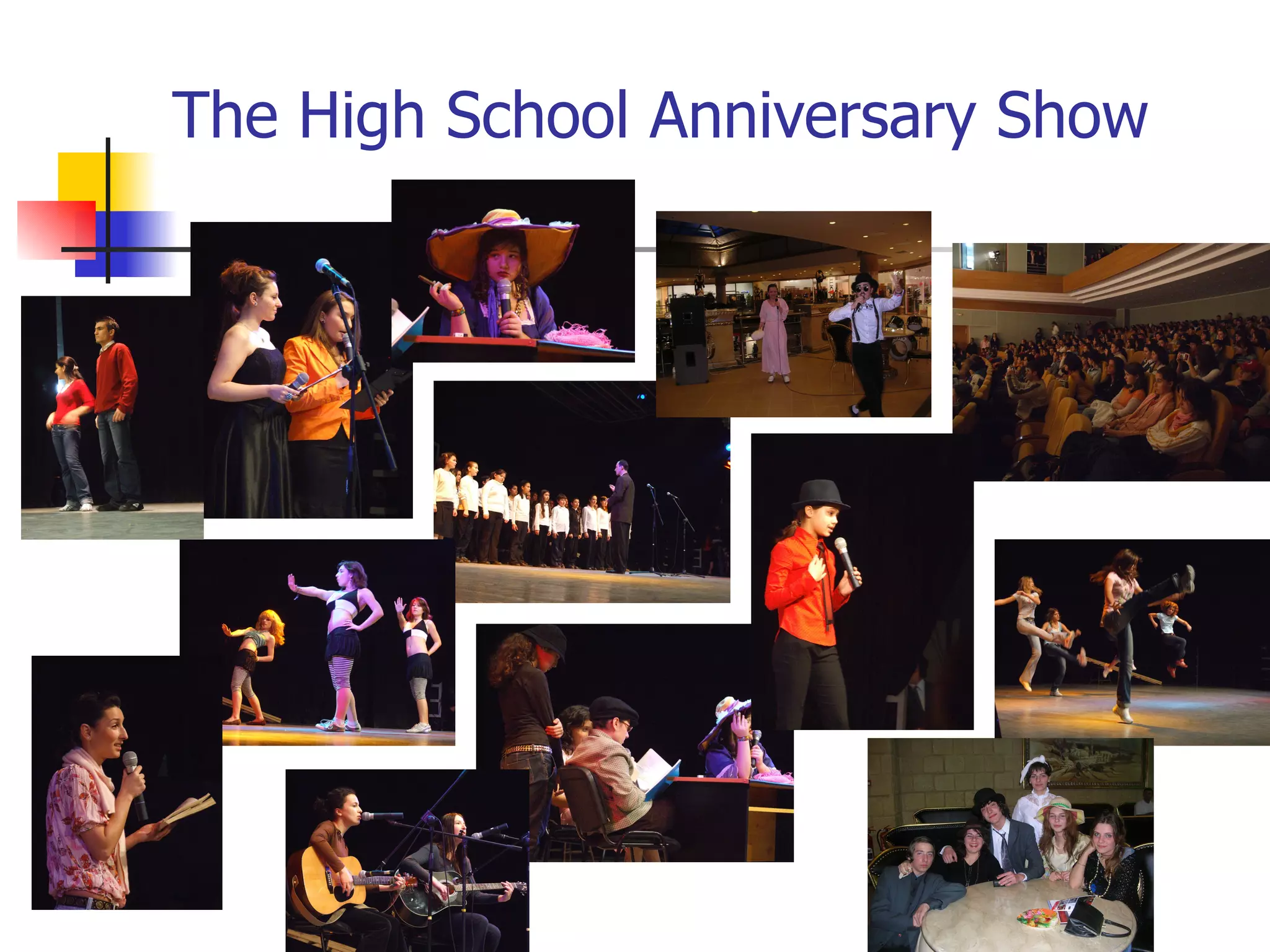 The High School Anniversary Show 