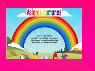 los valores humano