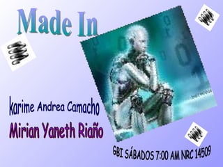 karime Andrea Camacho Made In Mirian Yaneth Riaño GBI SÁBADOS 7:00 AM NRC 14509 