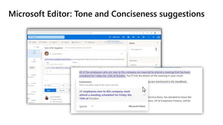 Microsoft Editor: Tone and Conciseness suggestions
 