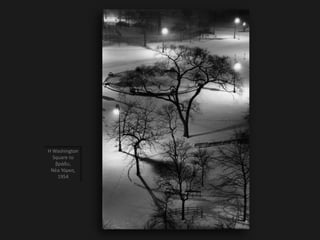 Η Washington
Square το
βράδυ,
Νέα Υόρκη,
1954
 