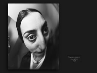 Παραμορφωμένο
πορτρέτο,
1927
 