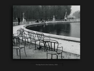The Big Pond in the Tuileries, 1963
 