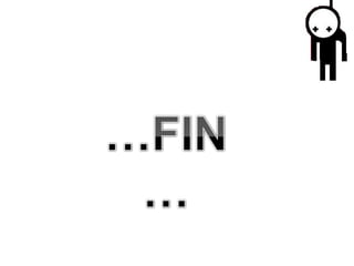 …FIN…