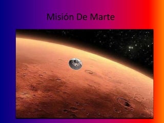 Misión De Marte
 