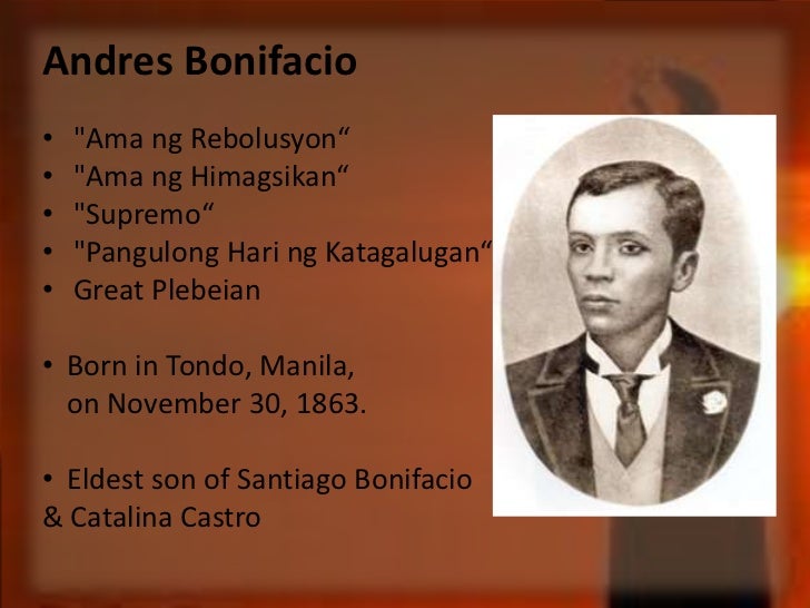 Mga Nagawa Ni Andres Bonifacio Andres bonifacio