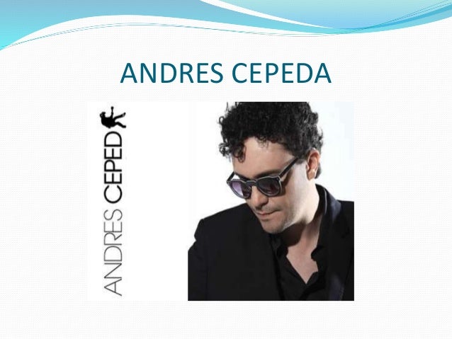 andres cepeda andres cepeda