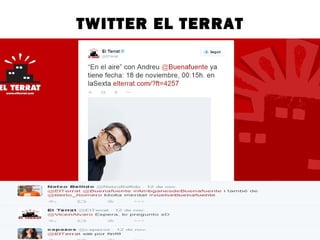 TWITTER EL TERRAT 
 