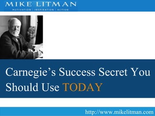 Andrew Carnegie’s Success Secret as told by Mike Litman