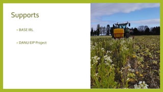 Supports
• BASE IRL
• DANU EIP Project
 