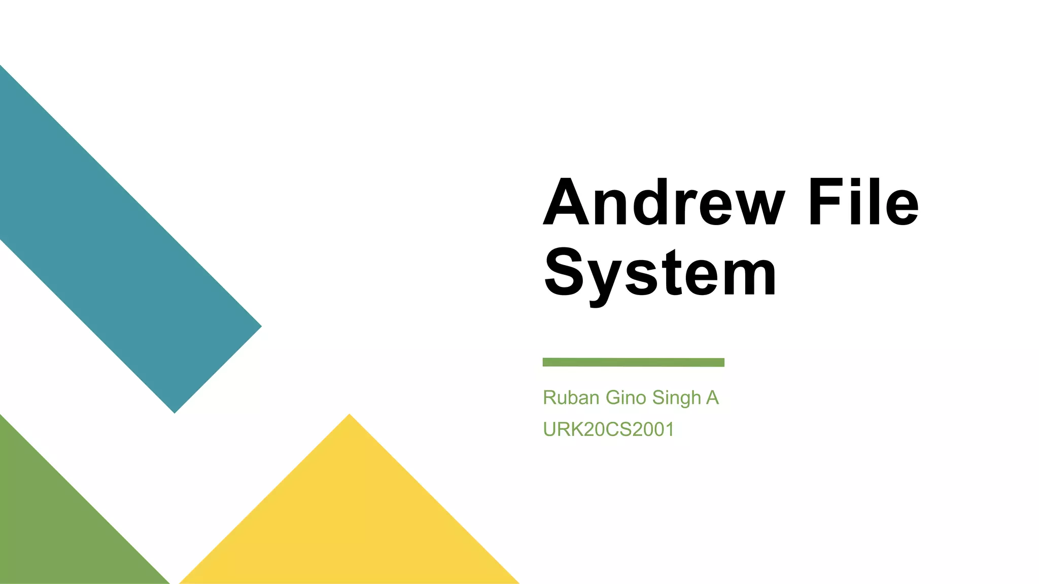 Andrew File System - Distributed Computing | PPT