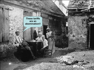 These tariffs
are an
abomination!!
 