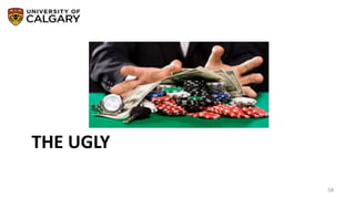 THE UGLY
58
 
