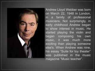 Andrew Lloyd Webber | PPTX