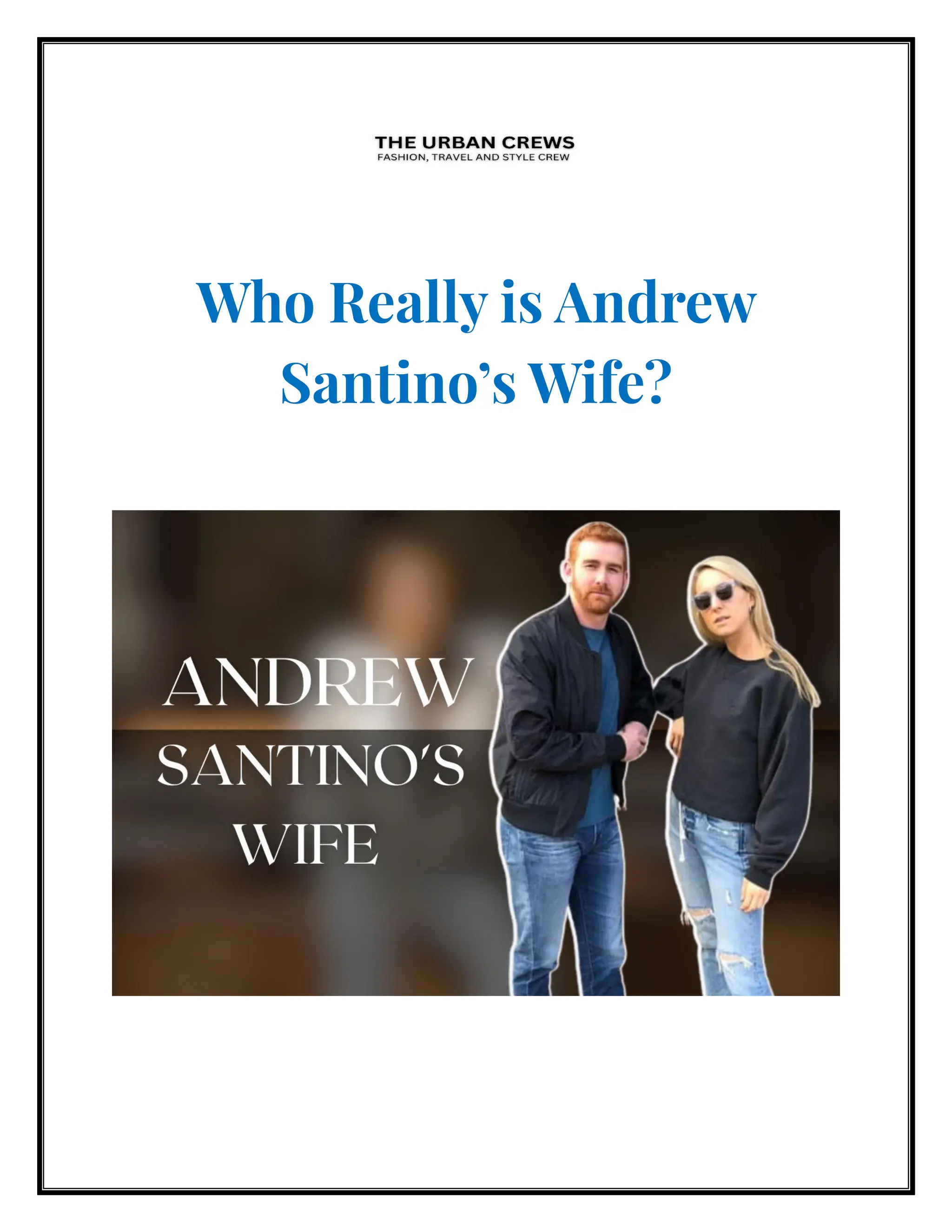 Andrew Santino & His Life Partner: The Reality Of Their Everyday Life - f8k9hth