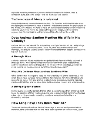 Andrew Santino Wife_ A Glimpse into the Comedian’s Personal Life.docx